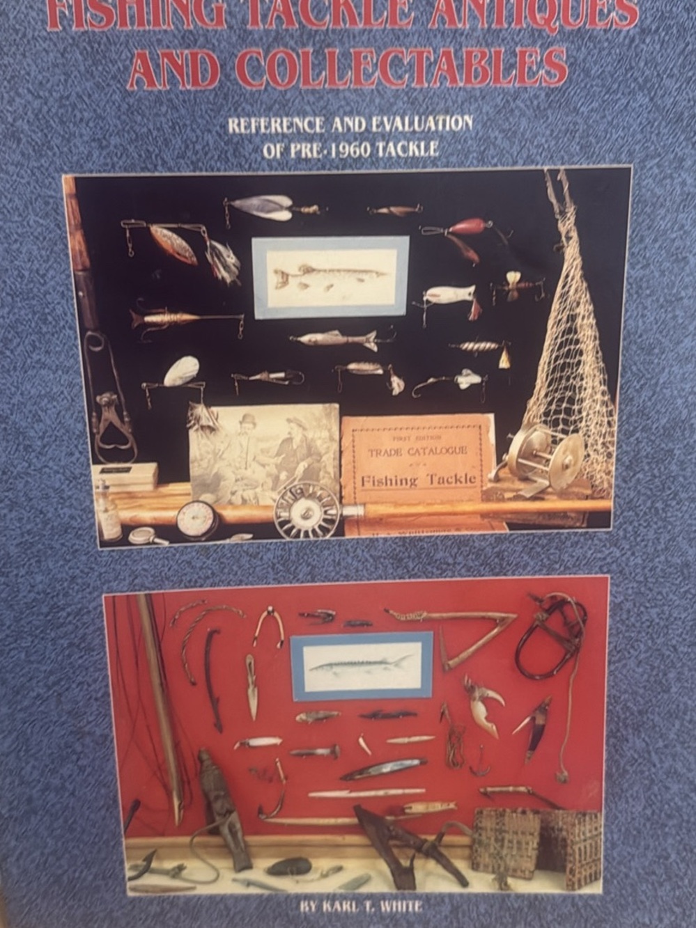 Fishing Tackle Antiques Reference Book - Blue Cover